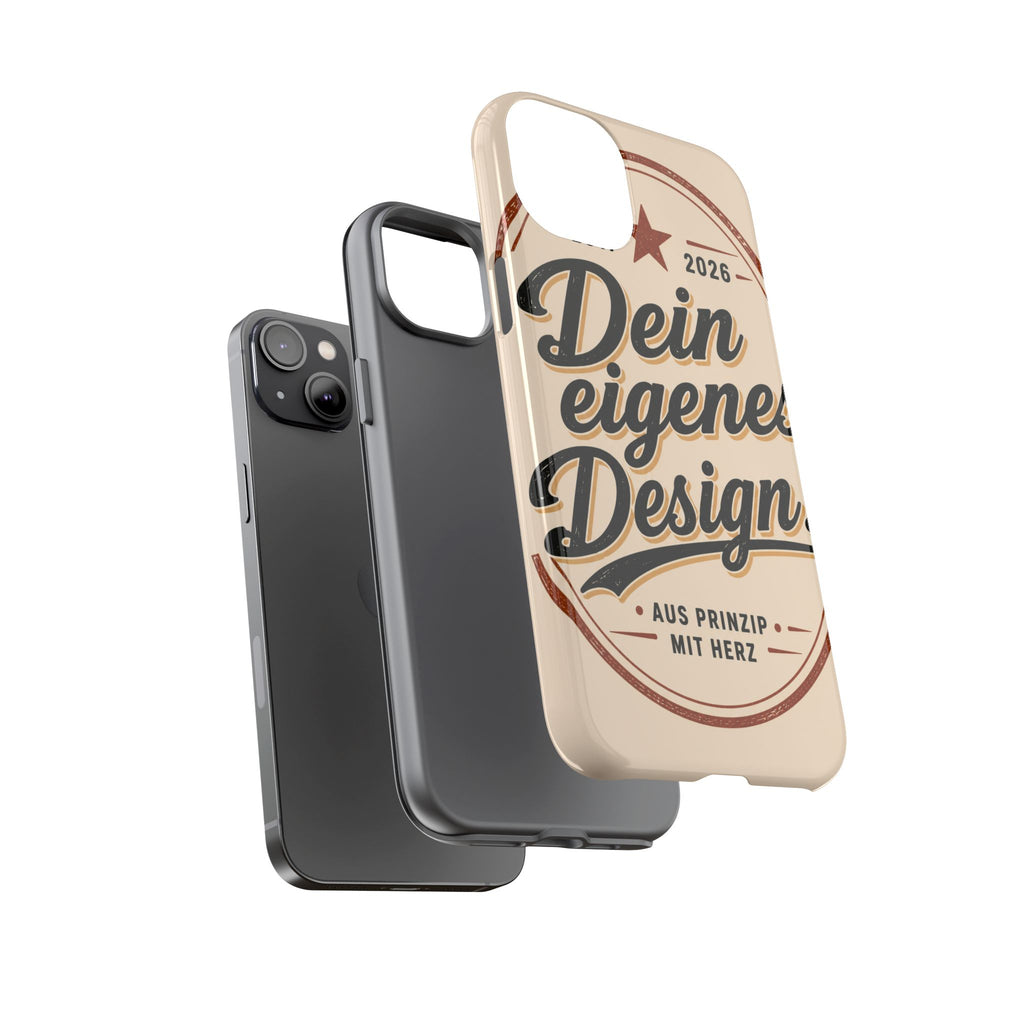 Custom Tough Phone Case — "Dein eigenes Design" Vintage Script Tough Case