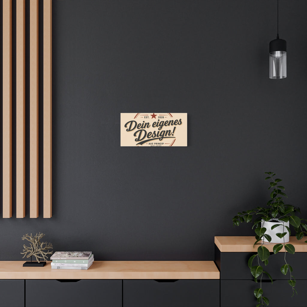 Matte Stretched Canvas - "Dein eigenes Design!" Vintage Badge Wall Art