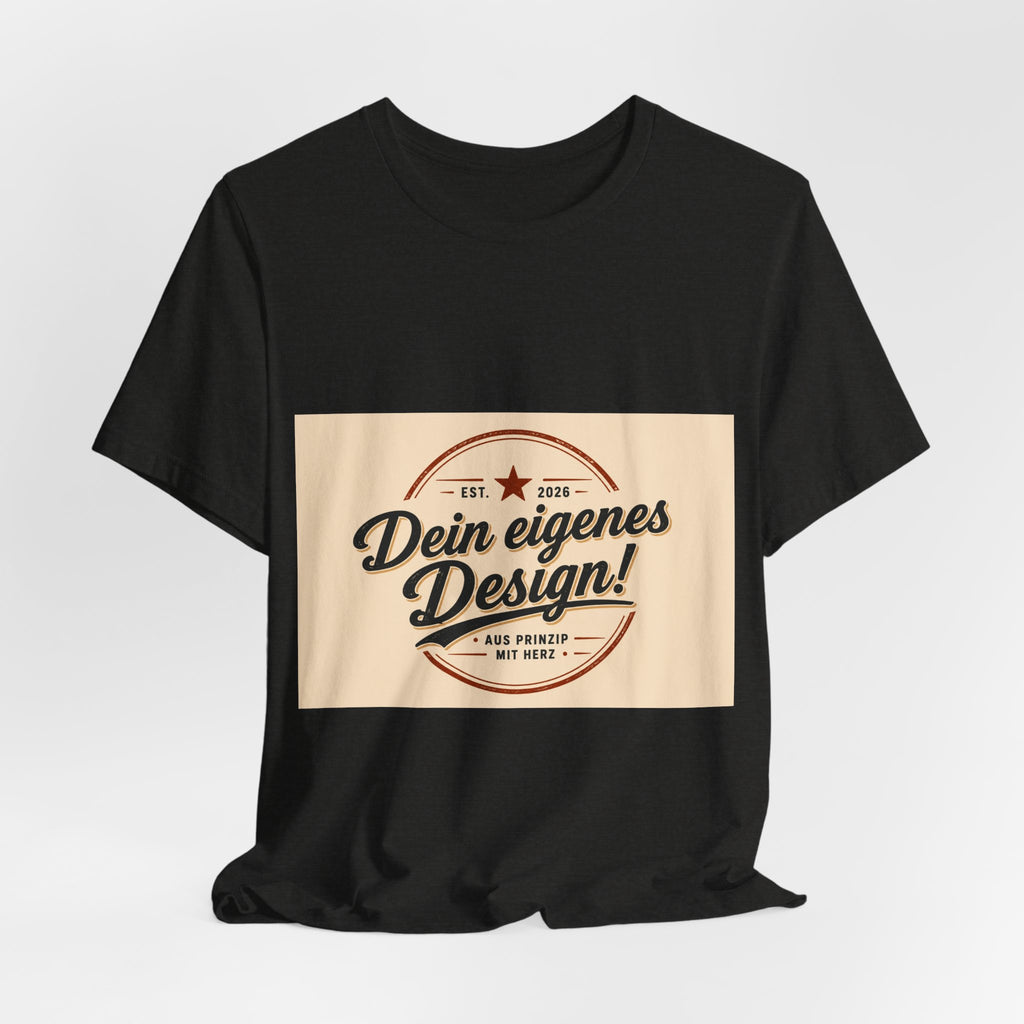 Custom Vintage Badge T-Shirt — "Dein eigenes Design" Personalized Tee