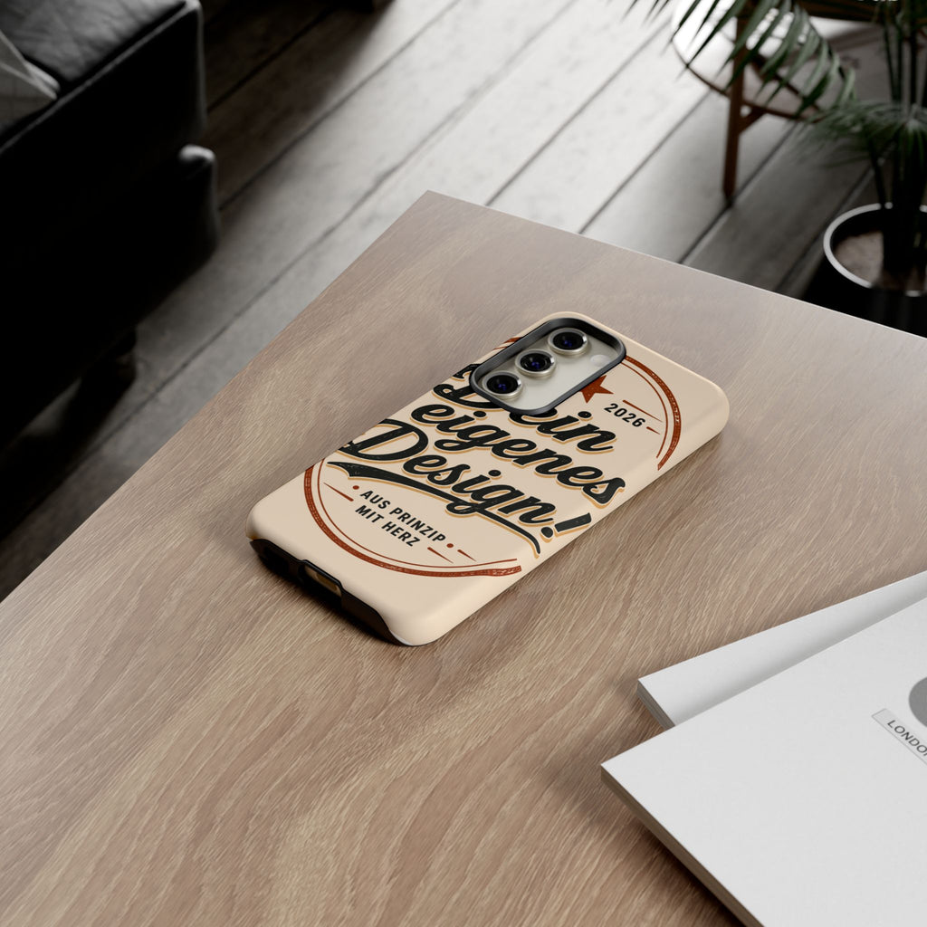 Custom Tough Phone Case — "Dein eigenes Design" Vintage Script Tough Case