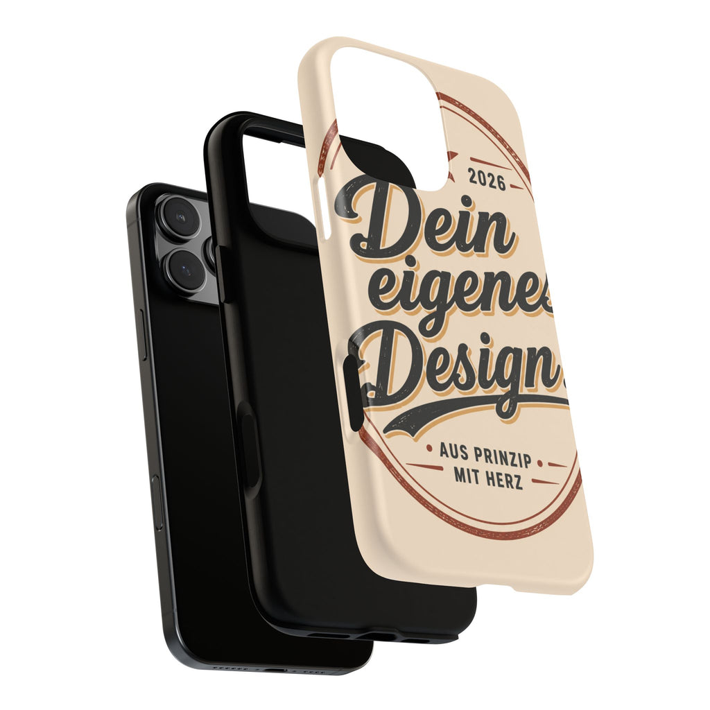 Custom Tough Phone Case — "Dein eigenes Design" Vintage Script Tough Case