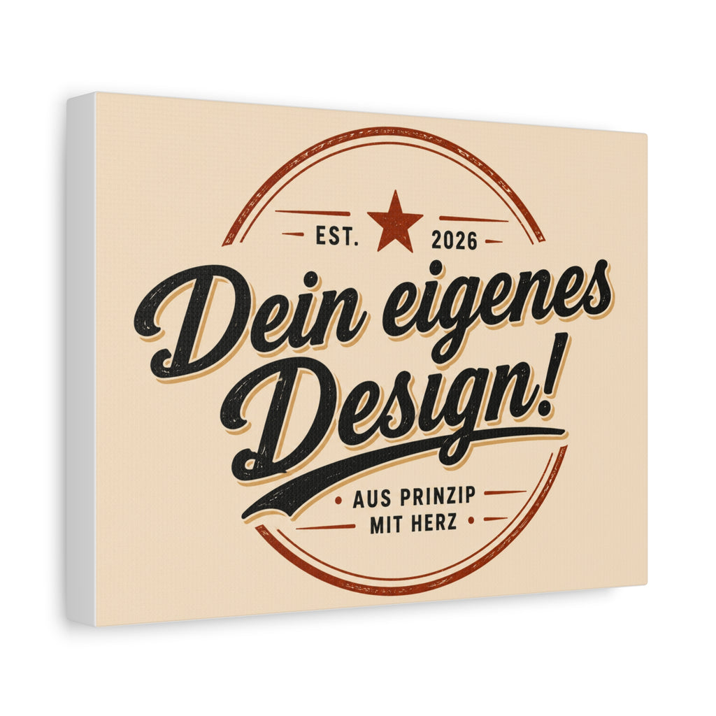 Matte Stretched Canvas - "Dein eigenes Design!" Vintage Badge Wall Art