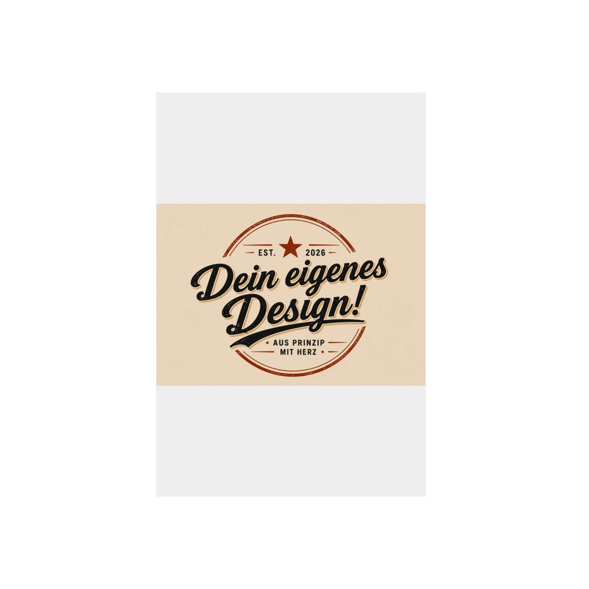 Custom Aluminum Wall Panel — "Dein eigenes Design!" Personalized Metal Sign
