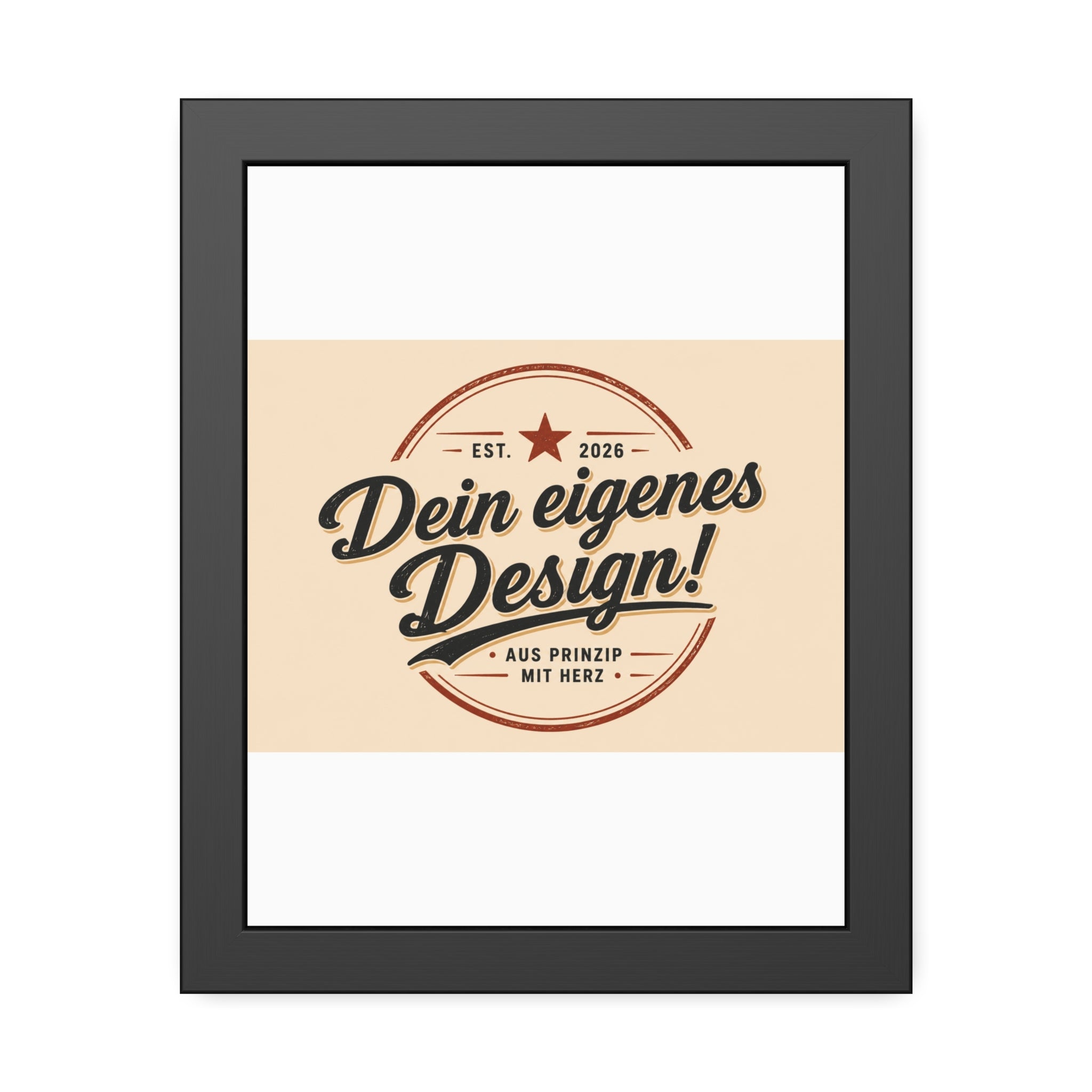 Framed Poster — Custom 'Dein eigenes Design!' Wall Art (Vintage Badge)