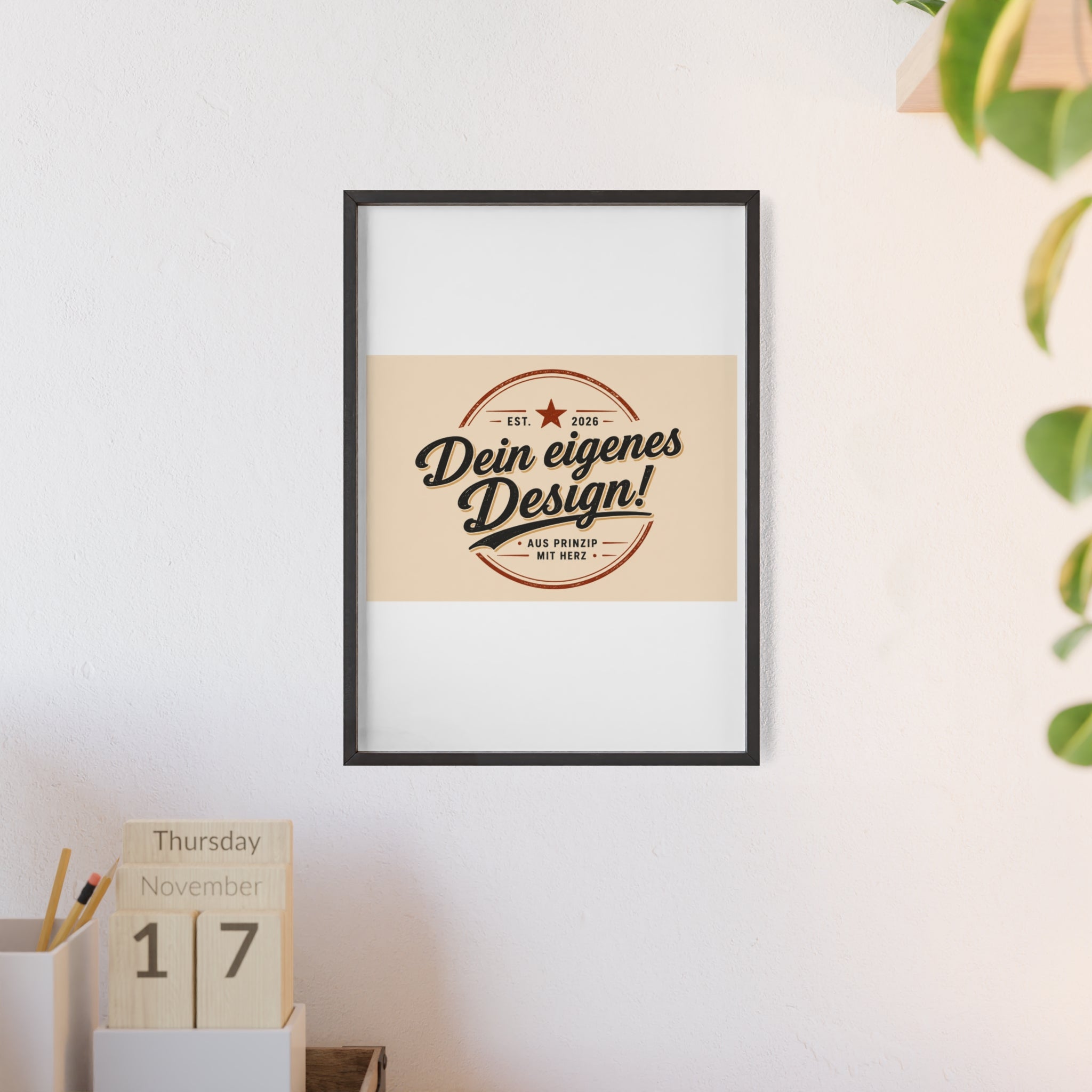 Framed Poster – "Dein eigenes Design!" Custom Wooden Frame Wall Art