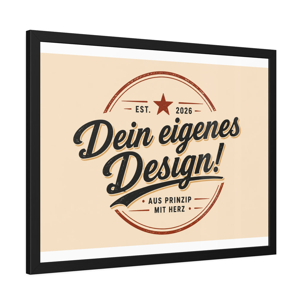 Framed Poster — Custom 'Dein eigenes Design!' Wall Art (Vintage Badge)