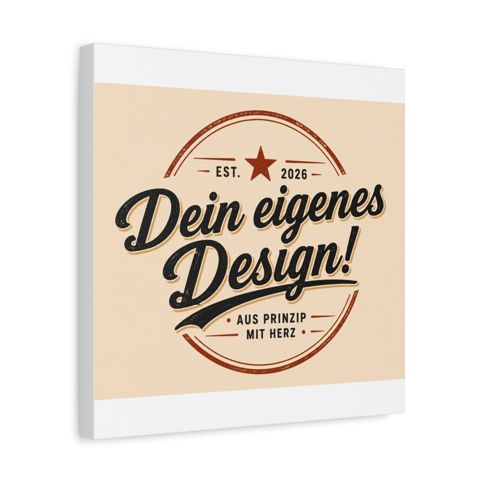 Matte Stretched Canvas - "Dein eigenes Design!" Vintage Badge Wall Art