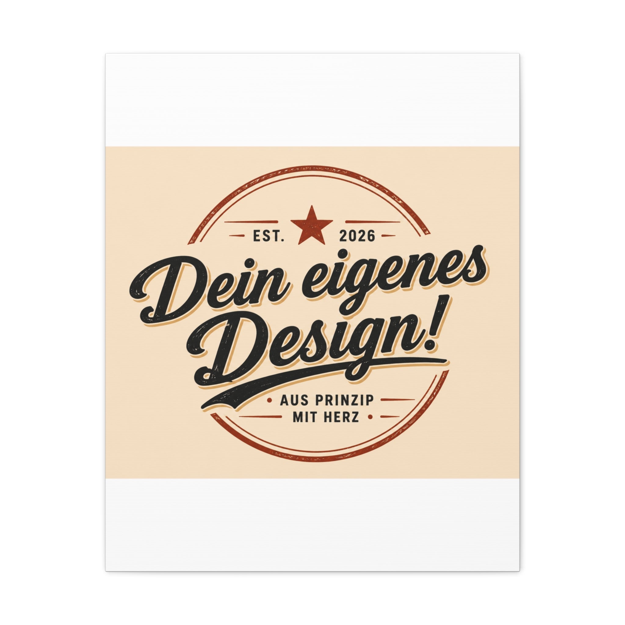 Matte Stretched Canvas - "Dein eigenes Design!" Vintage Badge Wall Art