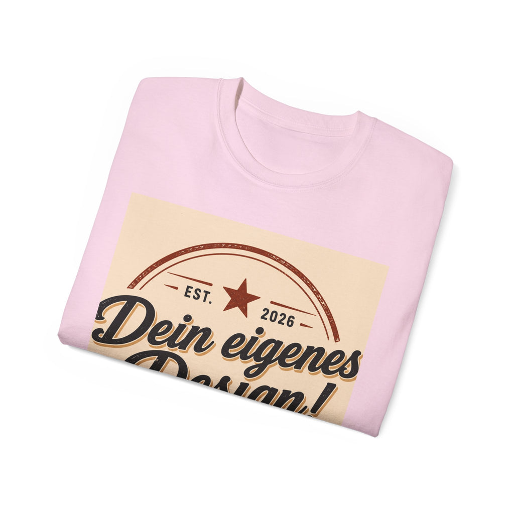 Vintage Badge T‑Shirt — "Dein eigenes Design!" Graphic Tee