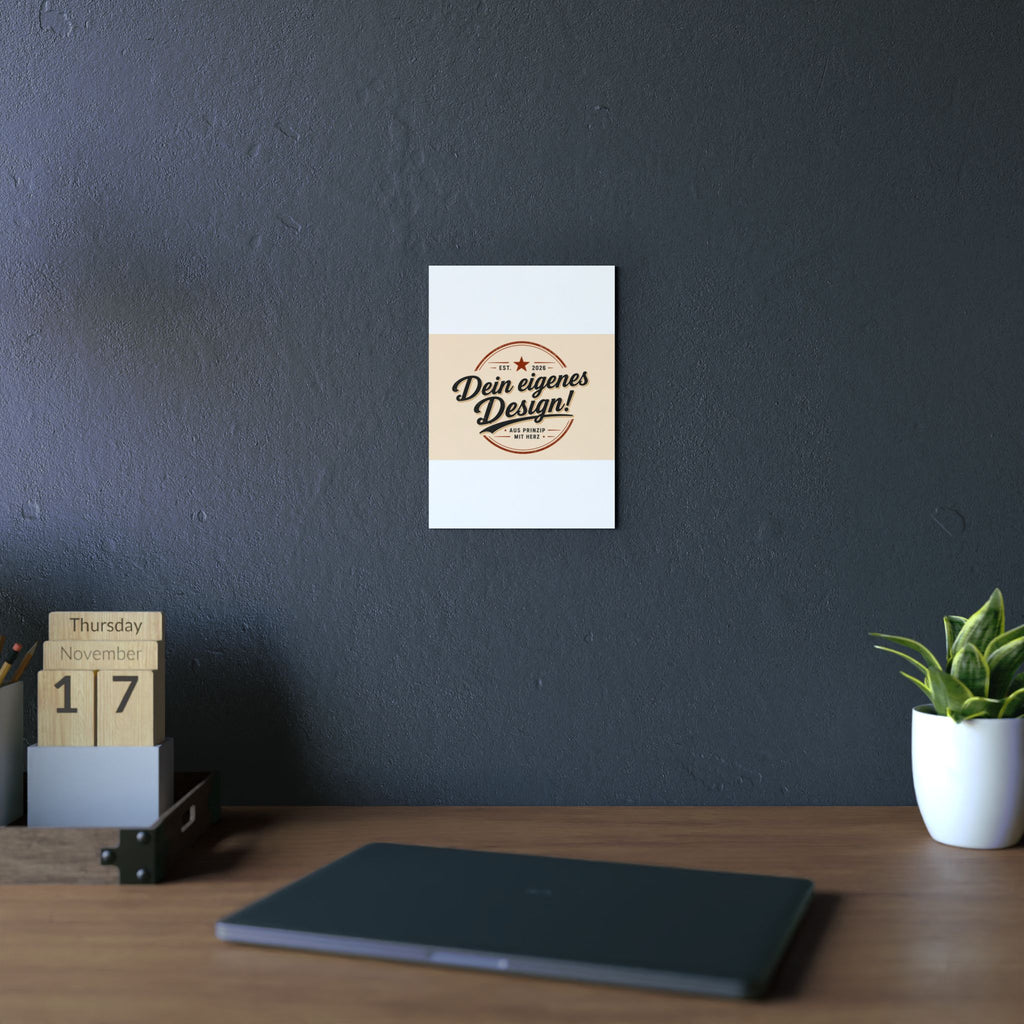 Custom Aluminum Wall Panel — "Dein eigenes Design!" Personalized Metal Sign