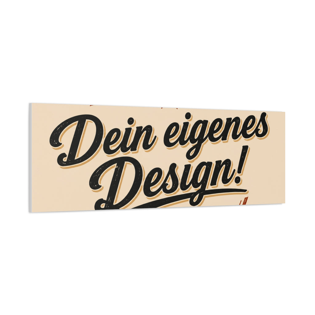 Matte Stretched Canvas - "Dein eigenes Design!" Vintage Badge Wall Art