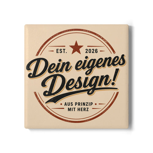 Ceramic Coaster — Retro Vintage Design "Dein eigenes Design!" (Est. 2026)