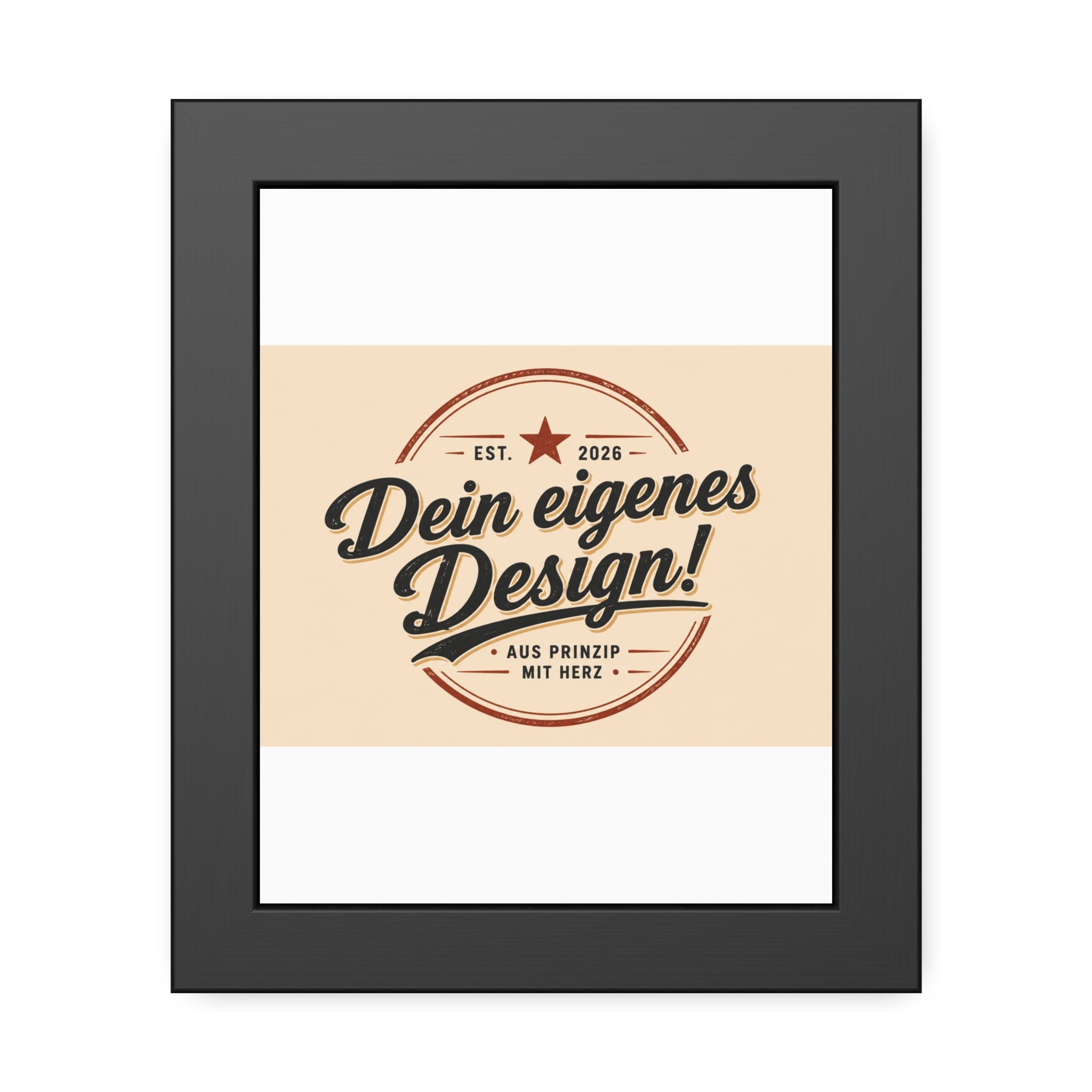 Framed Poster — Custom 'Dein eigenes Design!' Wall Art (Vintage Badge)