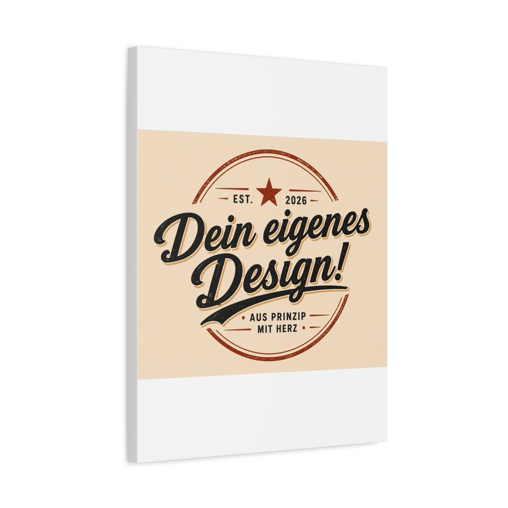 Matte Stretched Canvas - "Dein eigenes Design!" Vintage Badge Wall Art