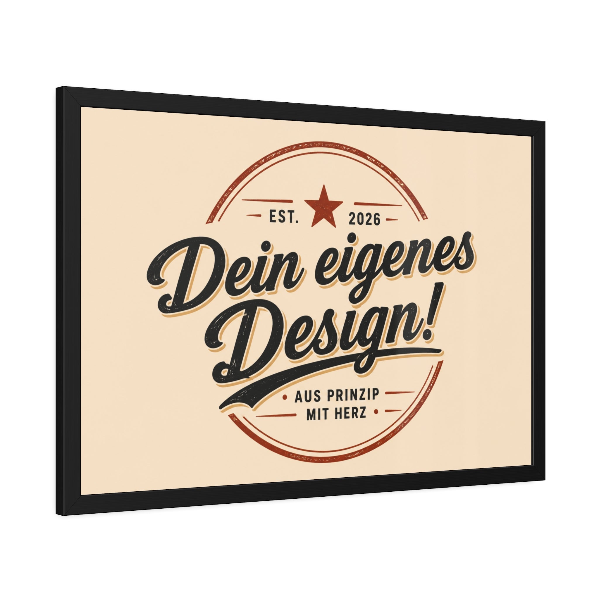 Framed Poster — Custom 'Dein eigenes Design!' Wall Art (Vintage Badge)
