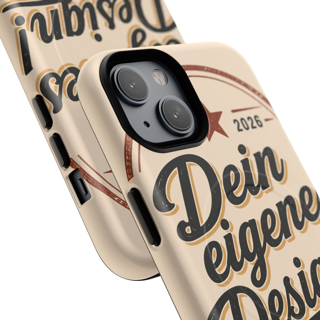 Tough Magnetic Phone Case — "Dein eigenes Design" Retro Script (Customizable)