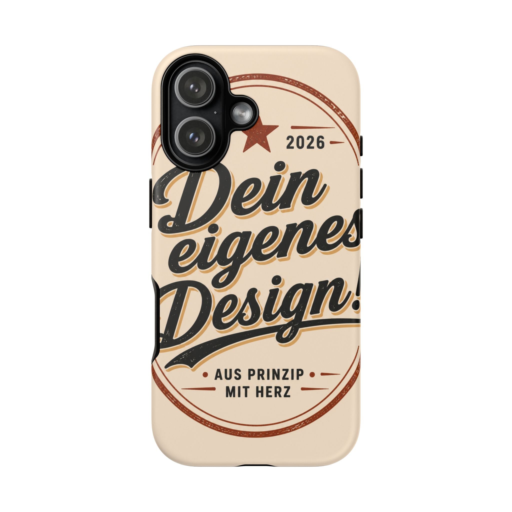 Custom Tough Phone Case — "Dein eigenes Design" Vintage Script Tough Case