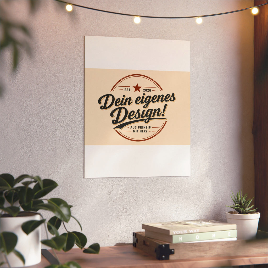 Custom Aluminum Wall Panel — "Dein eigenes Design!" Personalized Metal Sign