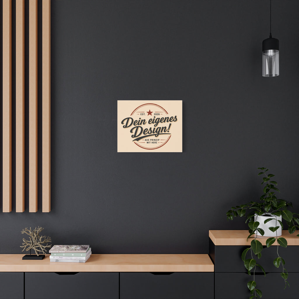 Matte Stretched Canvas - "Dein eigenes Design!" Vintage Badge Wall Art