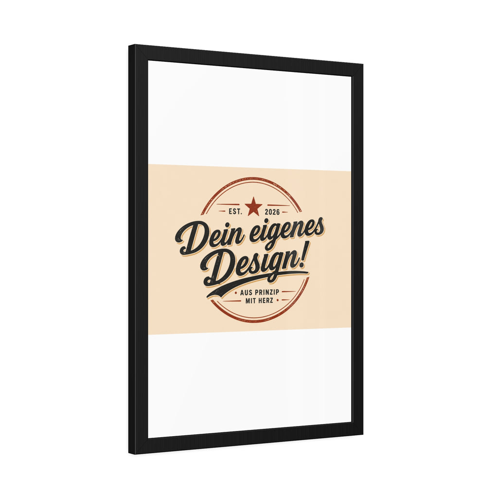 Framed Poster — Custom 'Dein eigenes Design!' Wall Art (Vintage Badge)