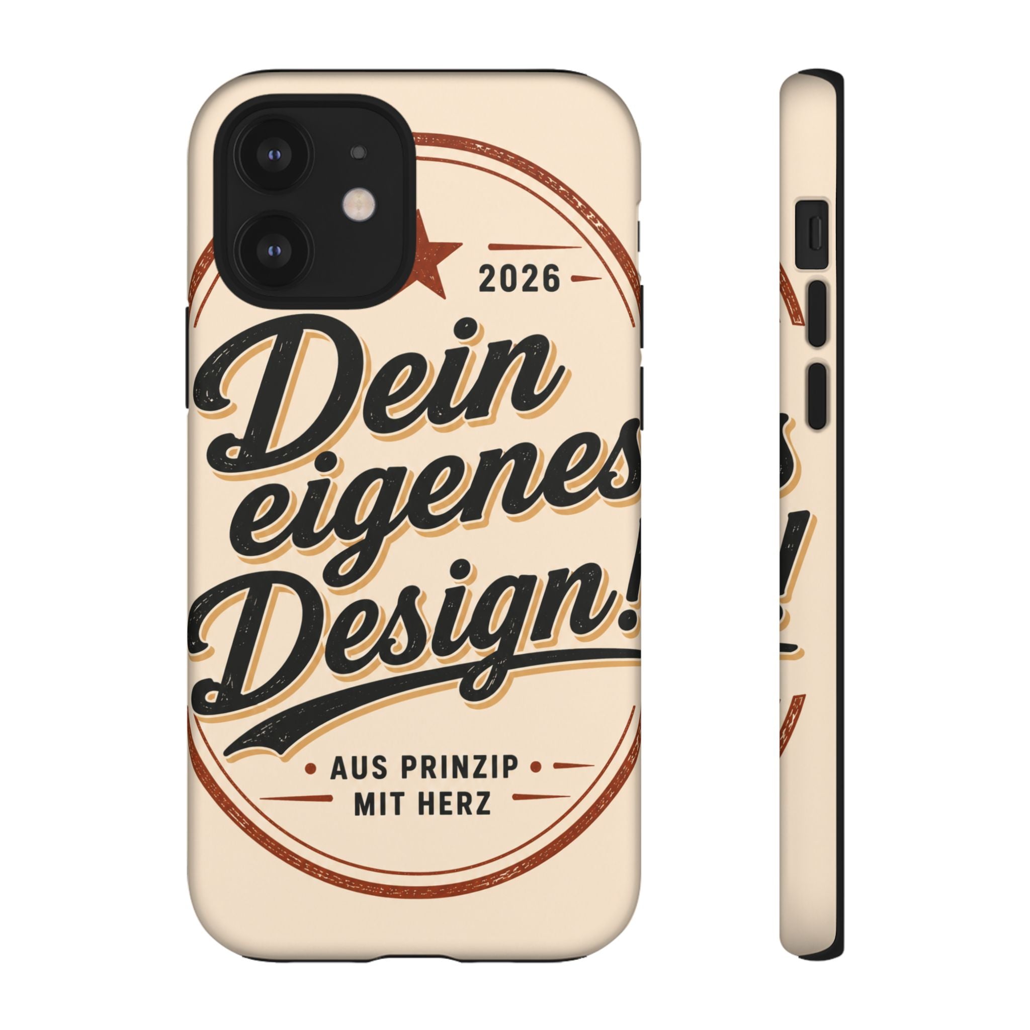 Custom Tough Phone Case — "Dein eigenes Design" Vintage Script Tough Case
