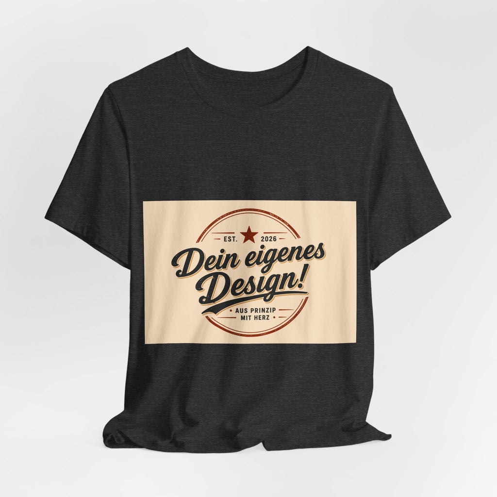 Custom Vintage Badge T-Shirt — "Dein eigenes Design" Personalized Tee