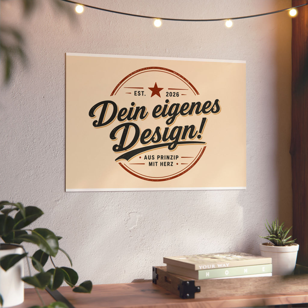 Custom Aluminum Wall Panel — "Dein eigenes Design!" Personalized Metal Sign