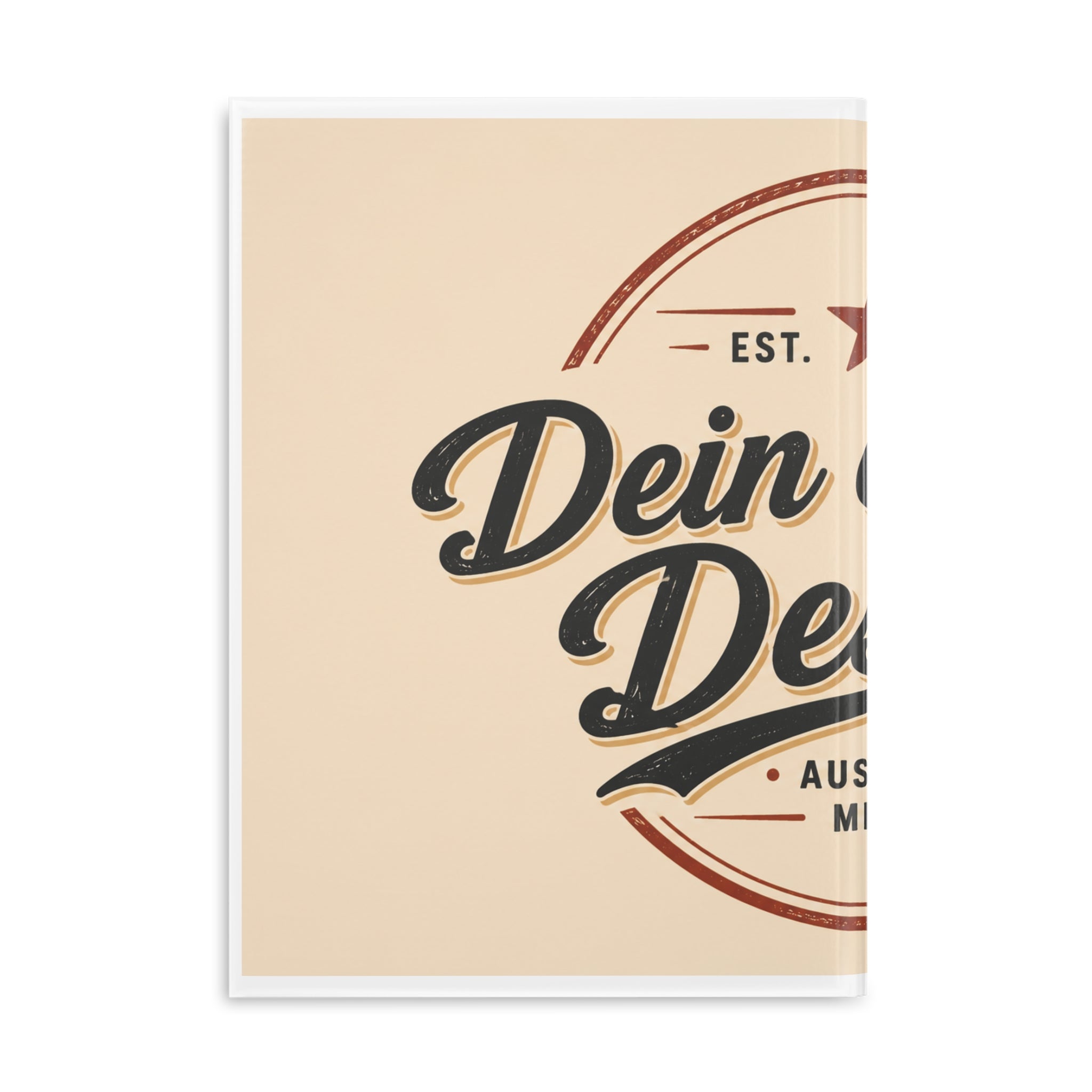 Vintage Badge Hardcover Notebook — 'Dein eigenes Design' Puffy Cover Journal