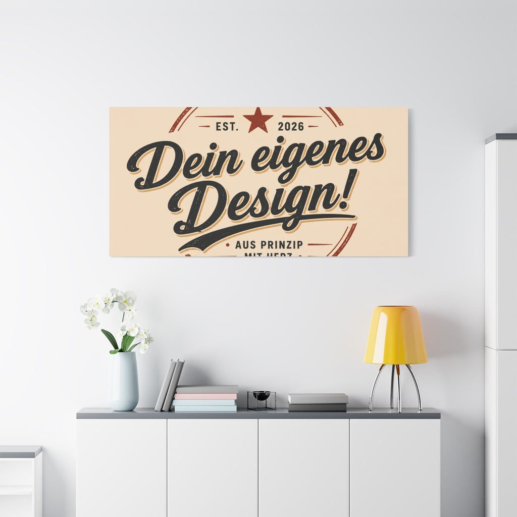 Matte Stretched Canvas - "Dein eigenes Design!" Vintage Badge Wall Art