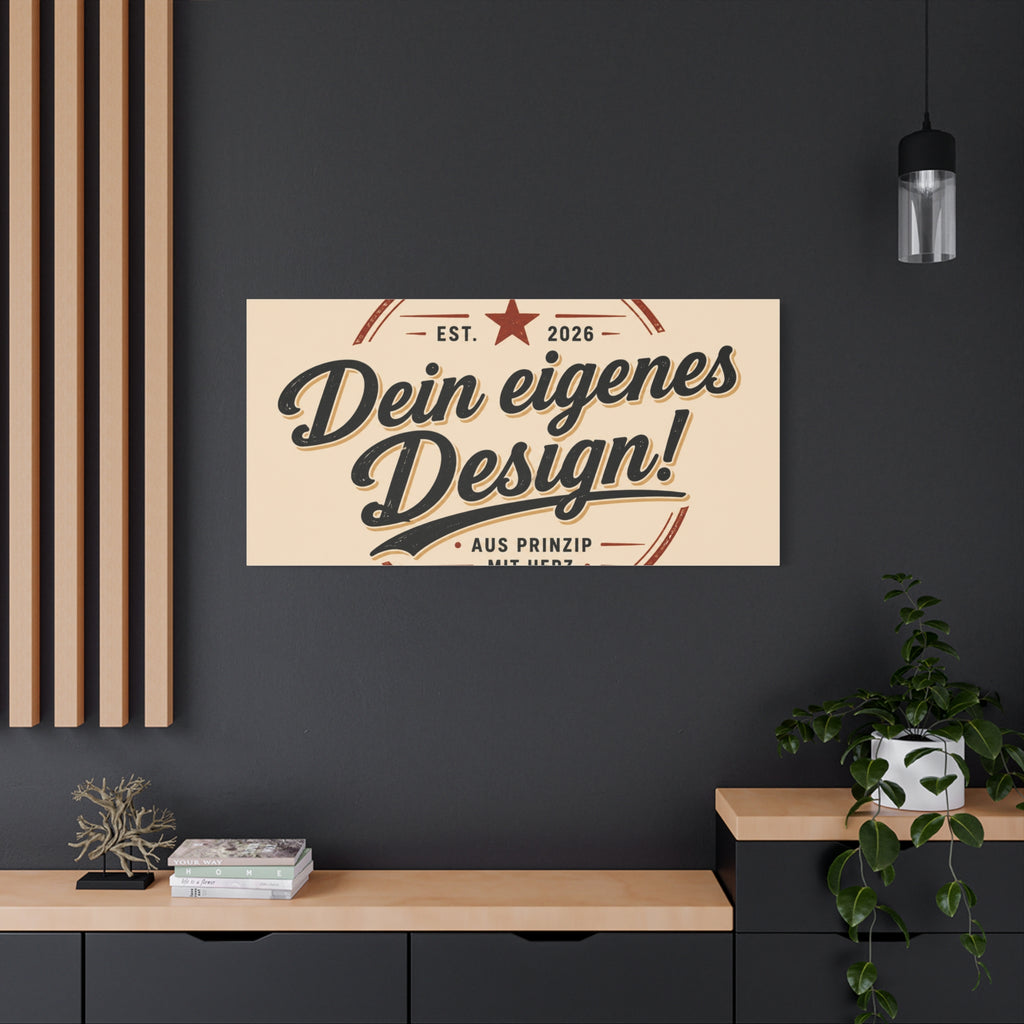 Matte Stretched Canvas - "Dein eigenes Design!" Vintage Badge Wall Art