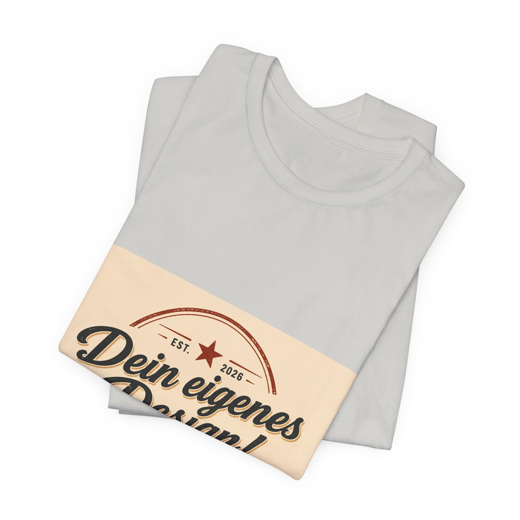 Custom Vintage Badge T-Shirt — "Dein eigenes Design" Personalized Tee