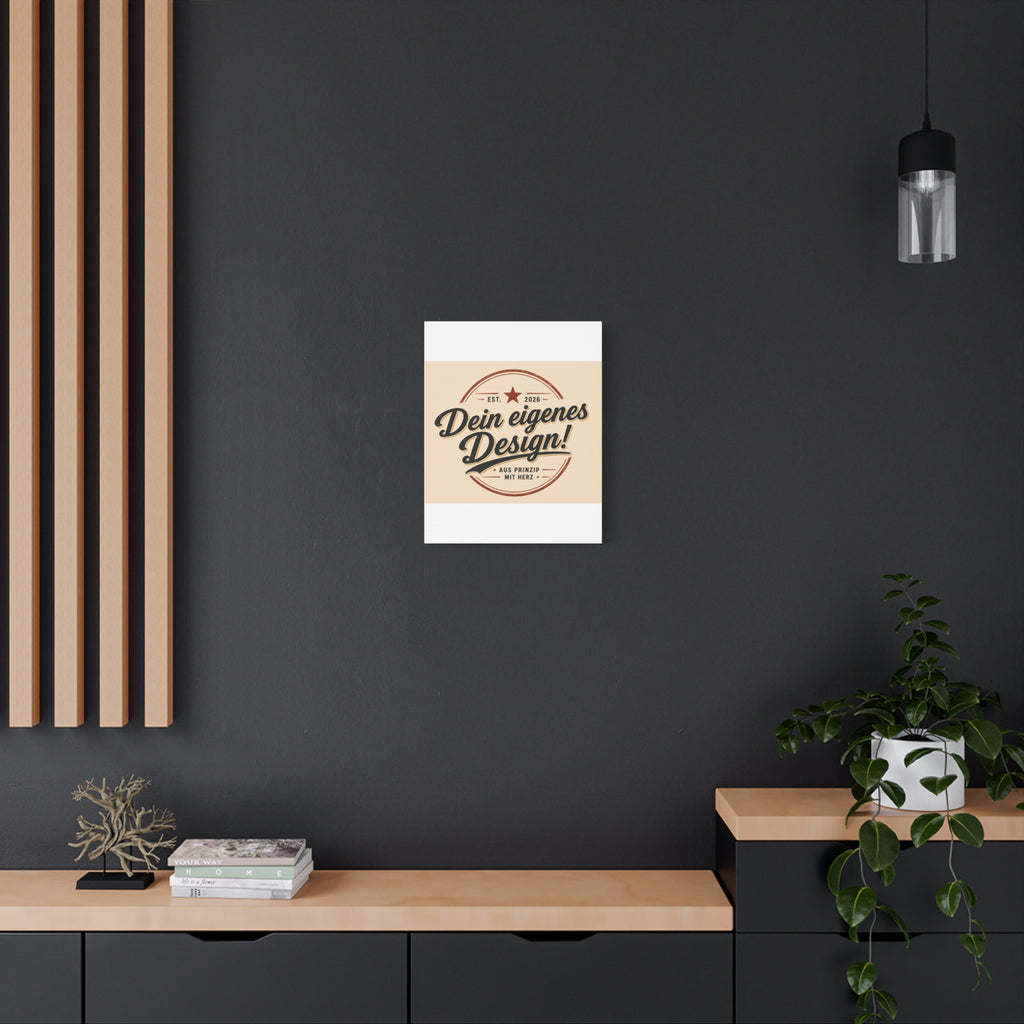 Matte Stretched Canvas - "Dein eigenes Design!" Vintage Badge Wall Art