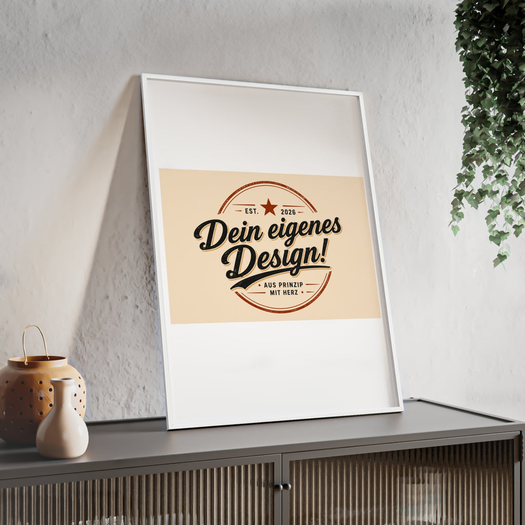 Framed Poster – "Dein eigenes Design!" Custom Wooden Frame Wall Art