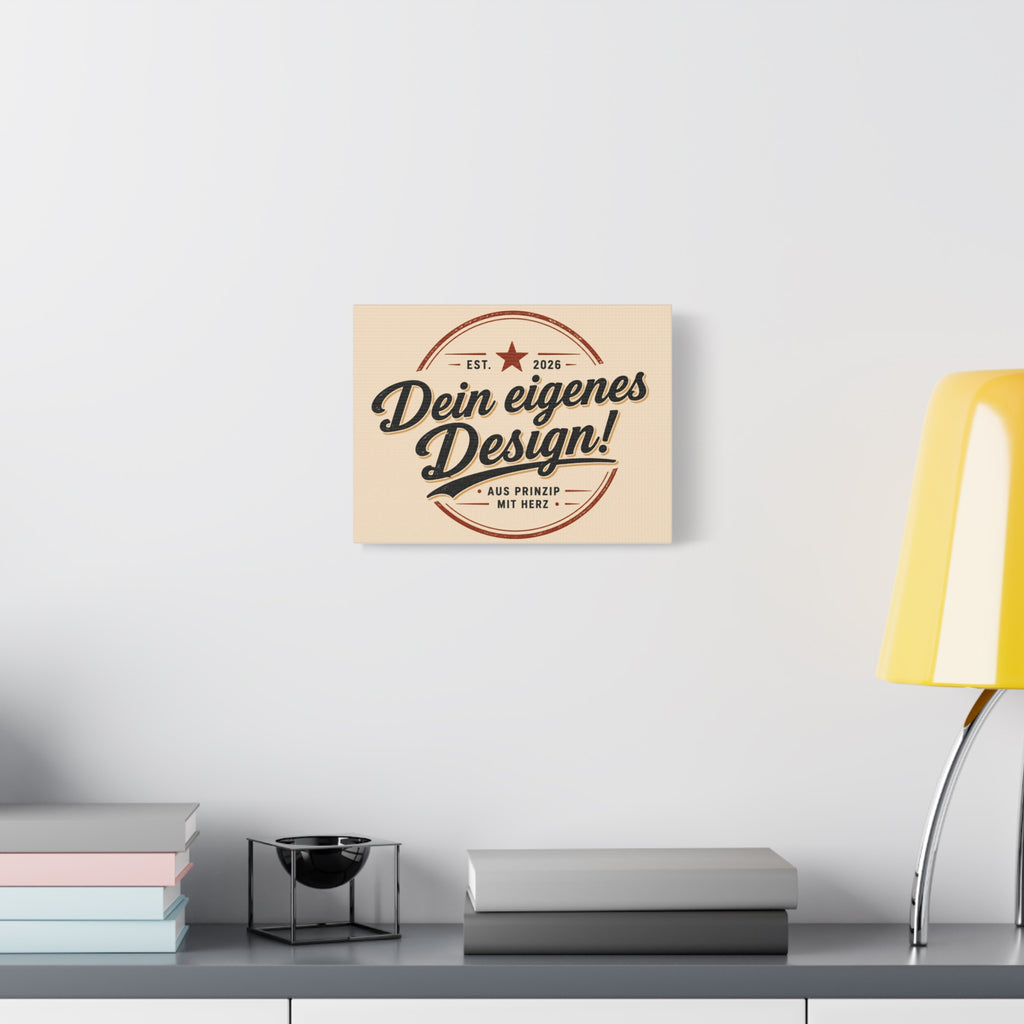 Matte Stretched Canvas - "Dein eigenes Design!" Vintage Badge Wall Art