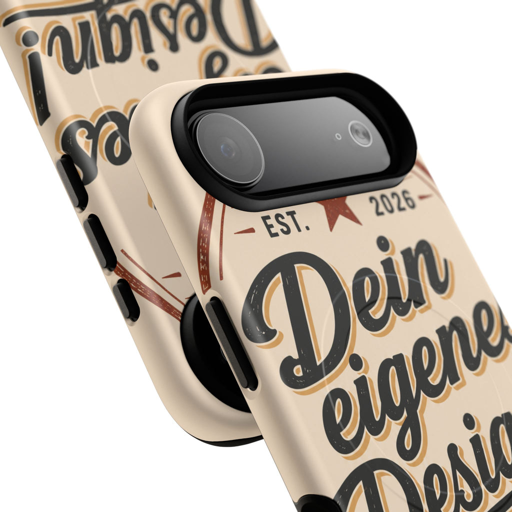 Tough Magnetic Phone Case — "Dein eigenes Design" Retro Script (Customizable)