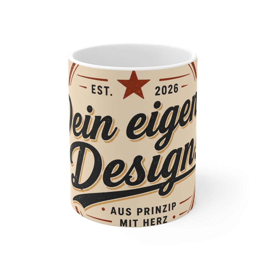 Ceramic Mug — Vintage Badge Design with German Text ‘Mein eigenes Design’ (Styled Est. 2026)