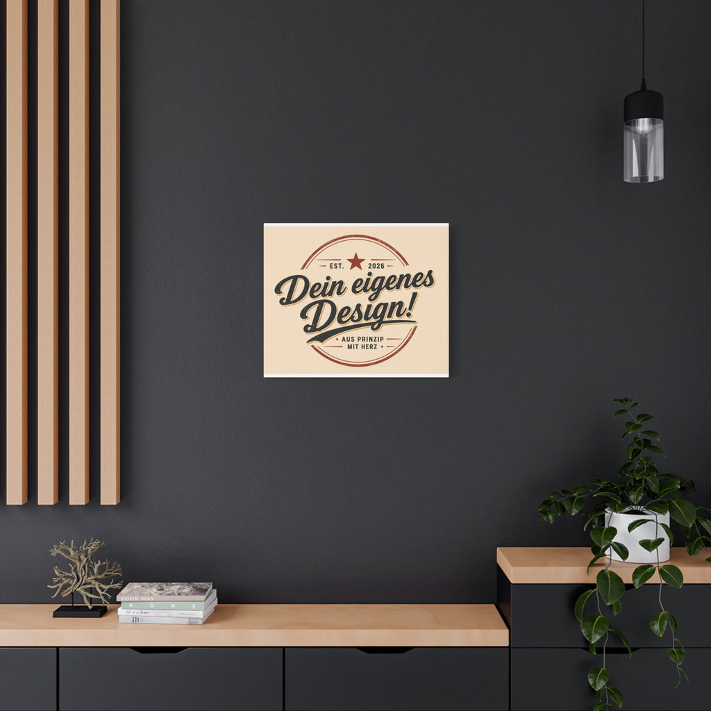 Matte Stretched Canvas - "Dein eigenes Design!" Vintage Badge Wall Art