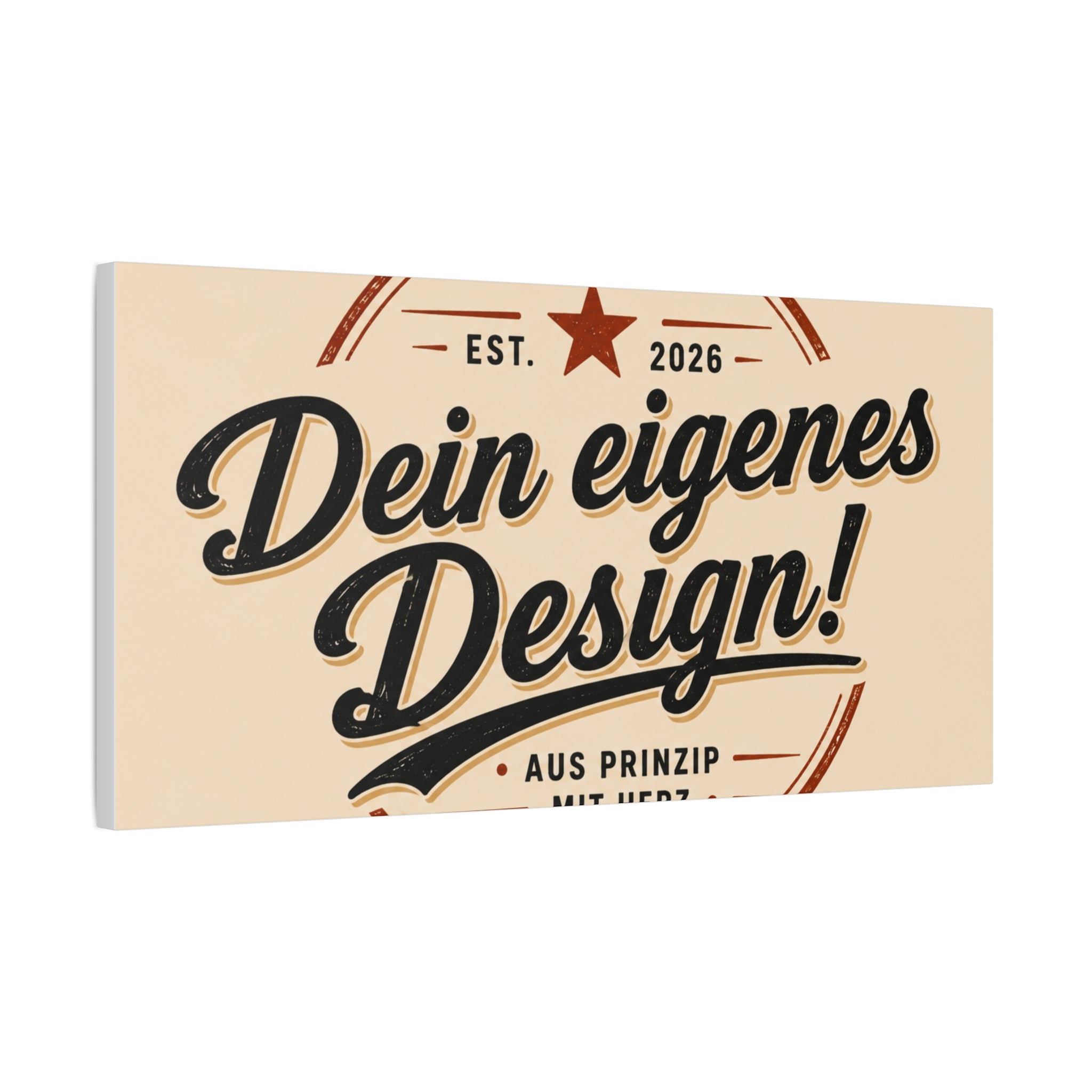 Matte Stretched Canvas - "Dein eigenes Design!" Vintage Badge Wall Art