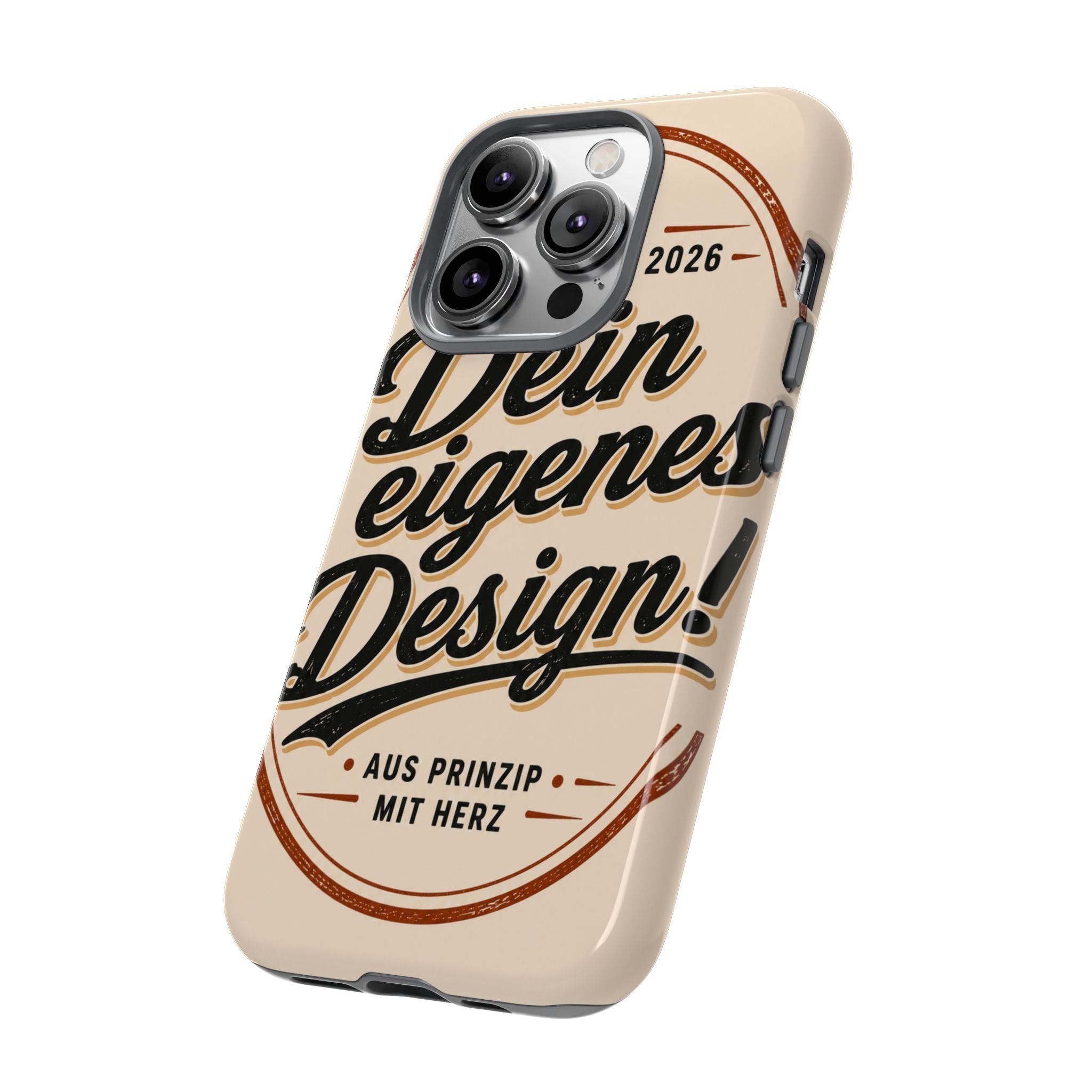Custom Tough Phone Case — "Dein eigenes Design" Vintage Script Tough Case