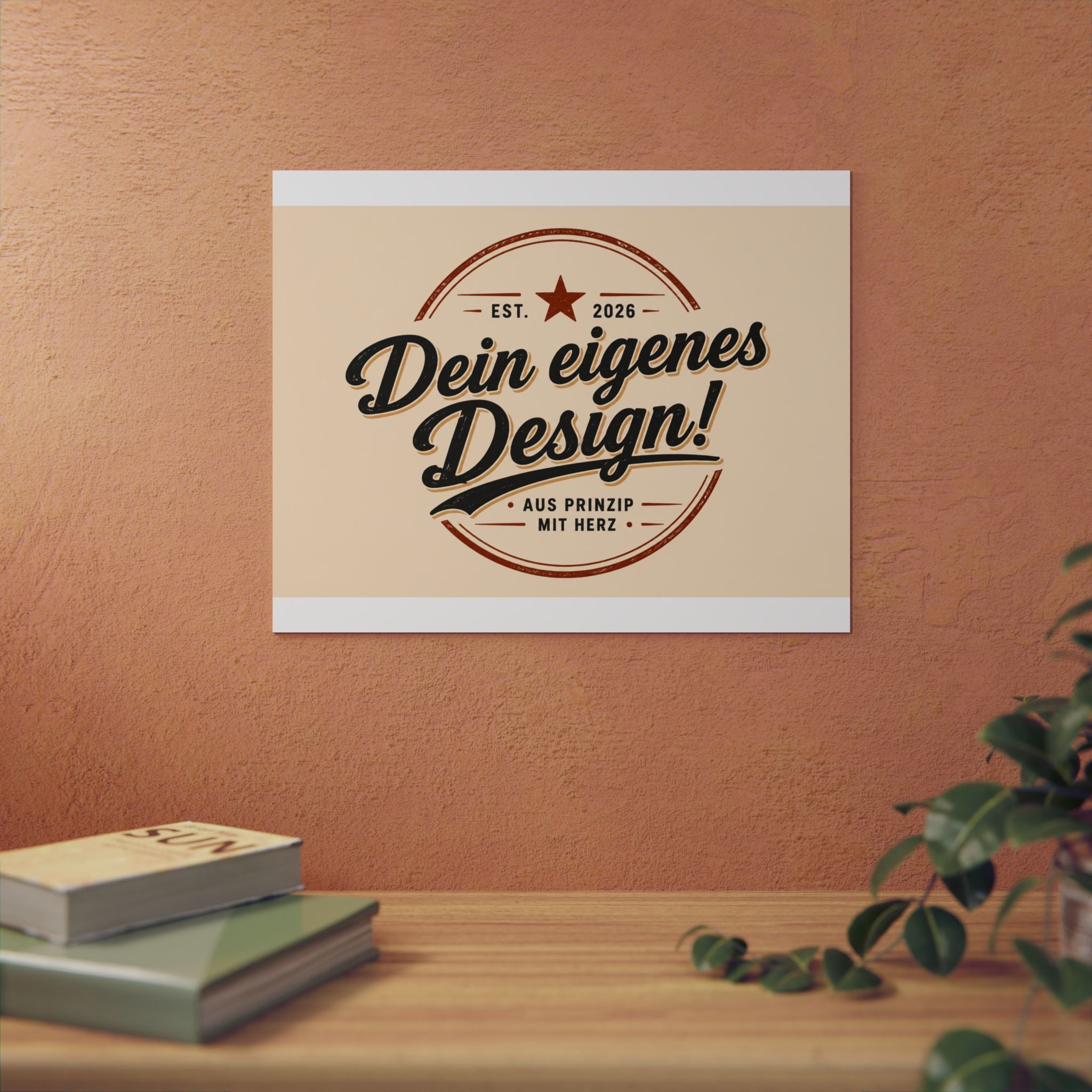 Custom Aluminum Wall Panel — "Dein eigenes Design!" Personalized Metal Sign