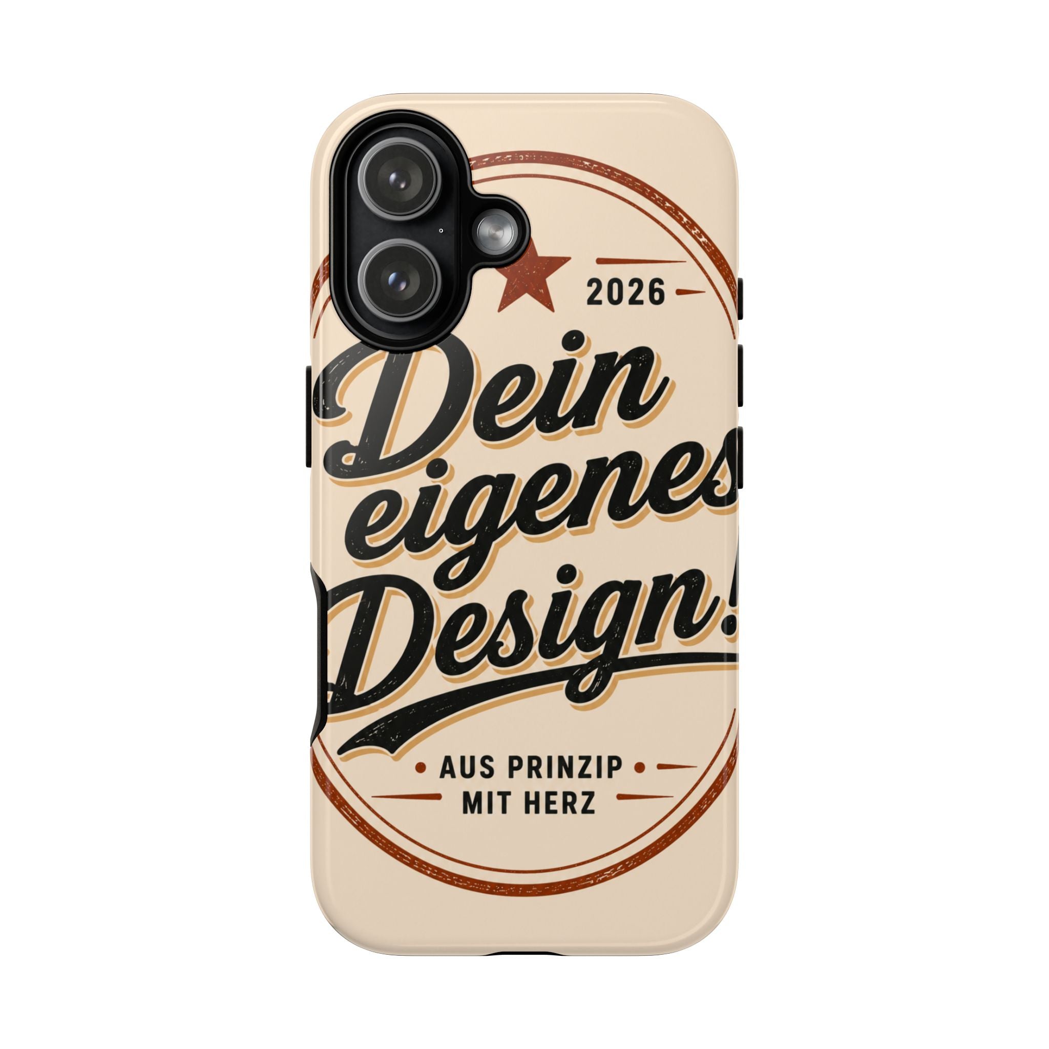 Custom Tough Phone Case — "Dein eigenes Design" Vintage Script Tough Case