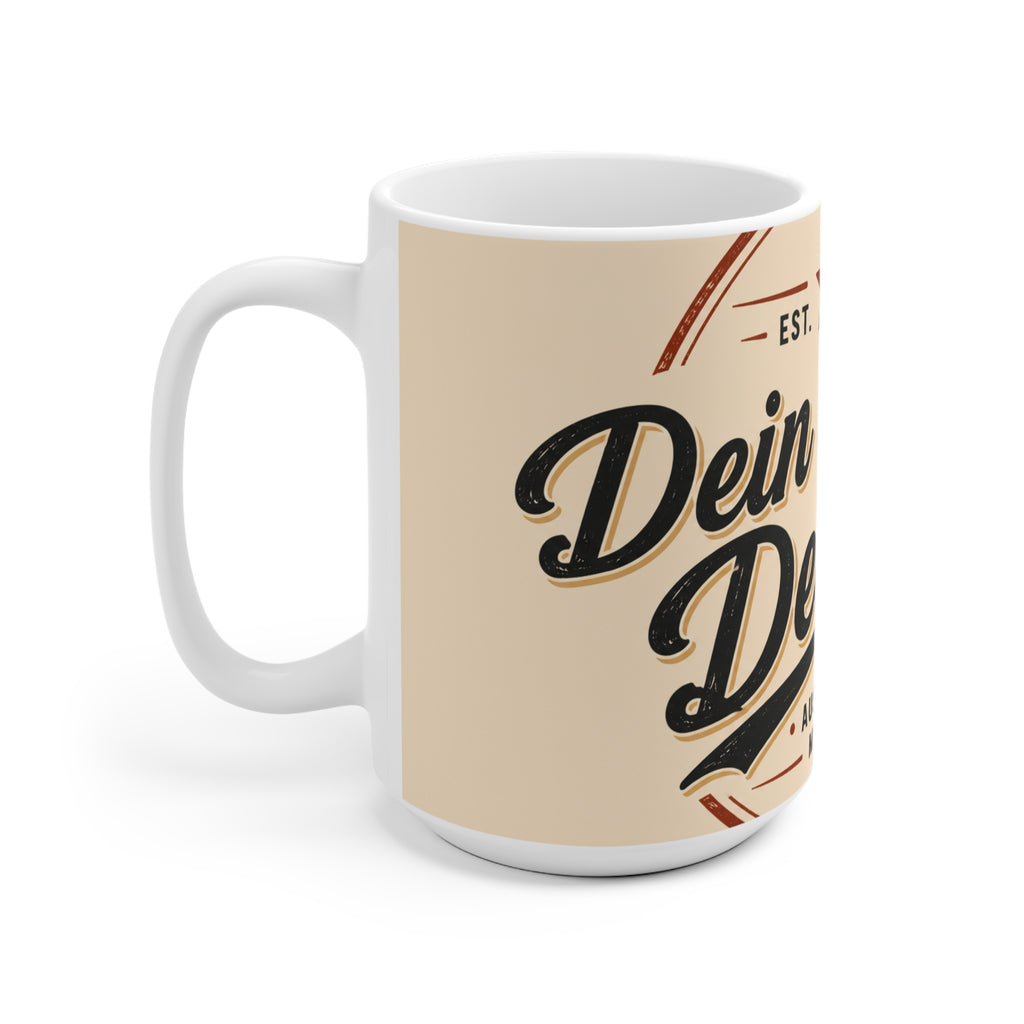 Ceramic Mug — Vintage Badge Design with German Text ‘Mein eigenes Design’ (Styled Est. 2026)