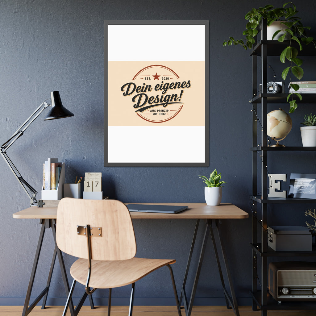 Framed Poster — Custom 'Dein eigenes Design!' Wall Art (Vintage Badge)