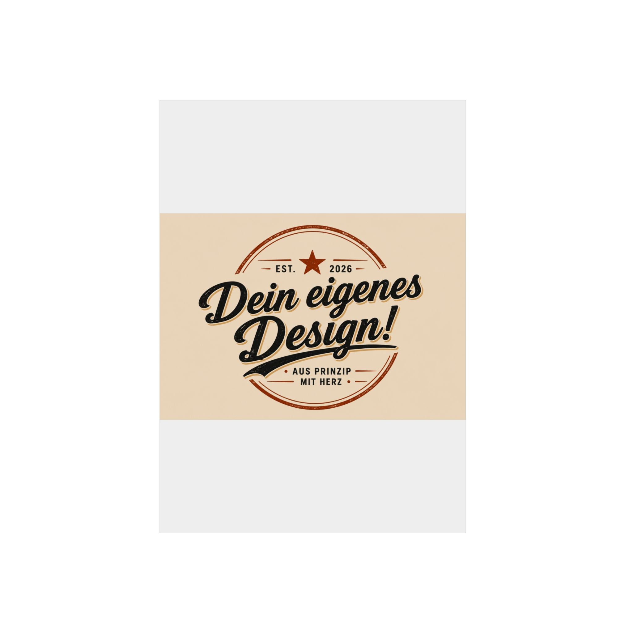 Custom Aluminum Wall Panel — "Dein eigenes Design!" Personalized Metal Sign