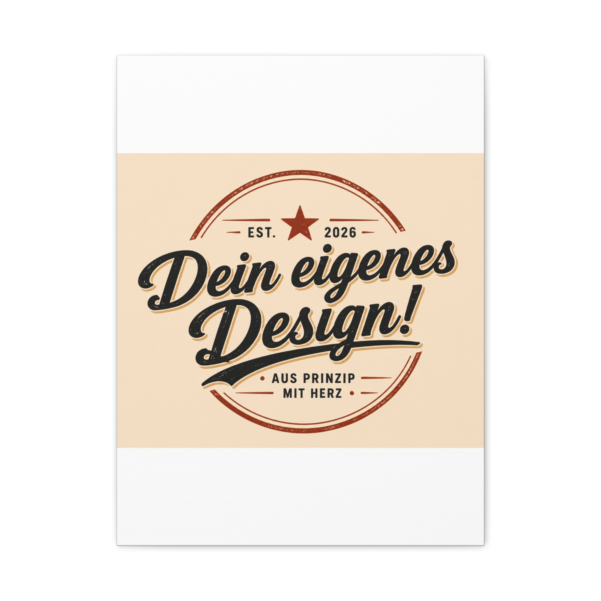 Matte Stretched Canvas - "Dein eigenes Design!" Vintage Badge Wall Art