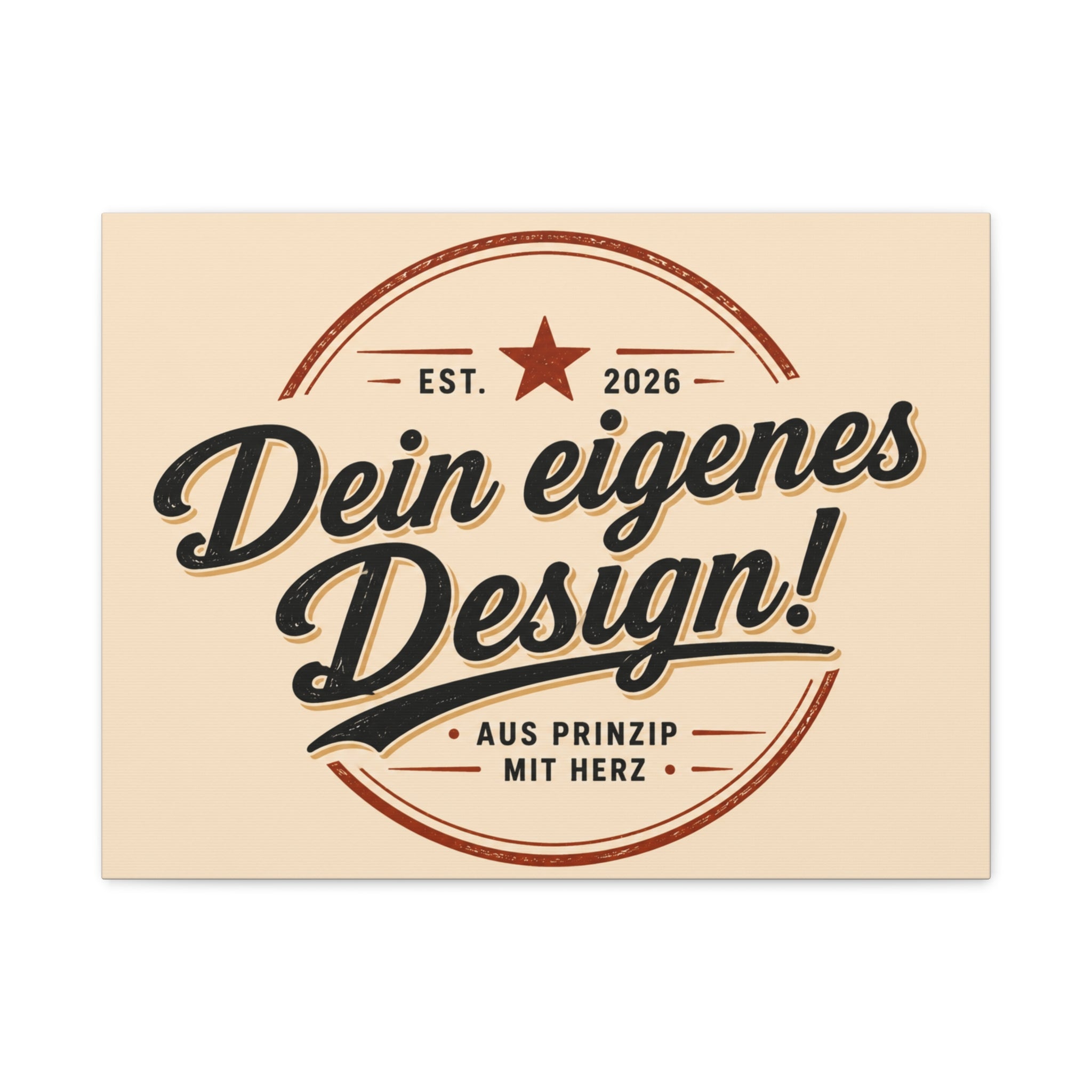 Matte Stretched Canvas - "Dein eigenes Design!" Vintage Badge Wall Art