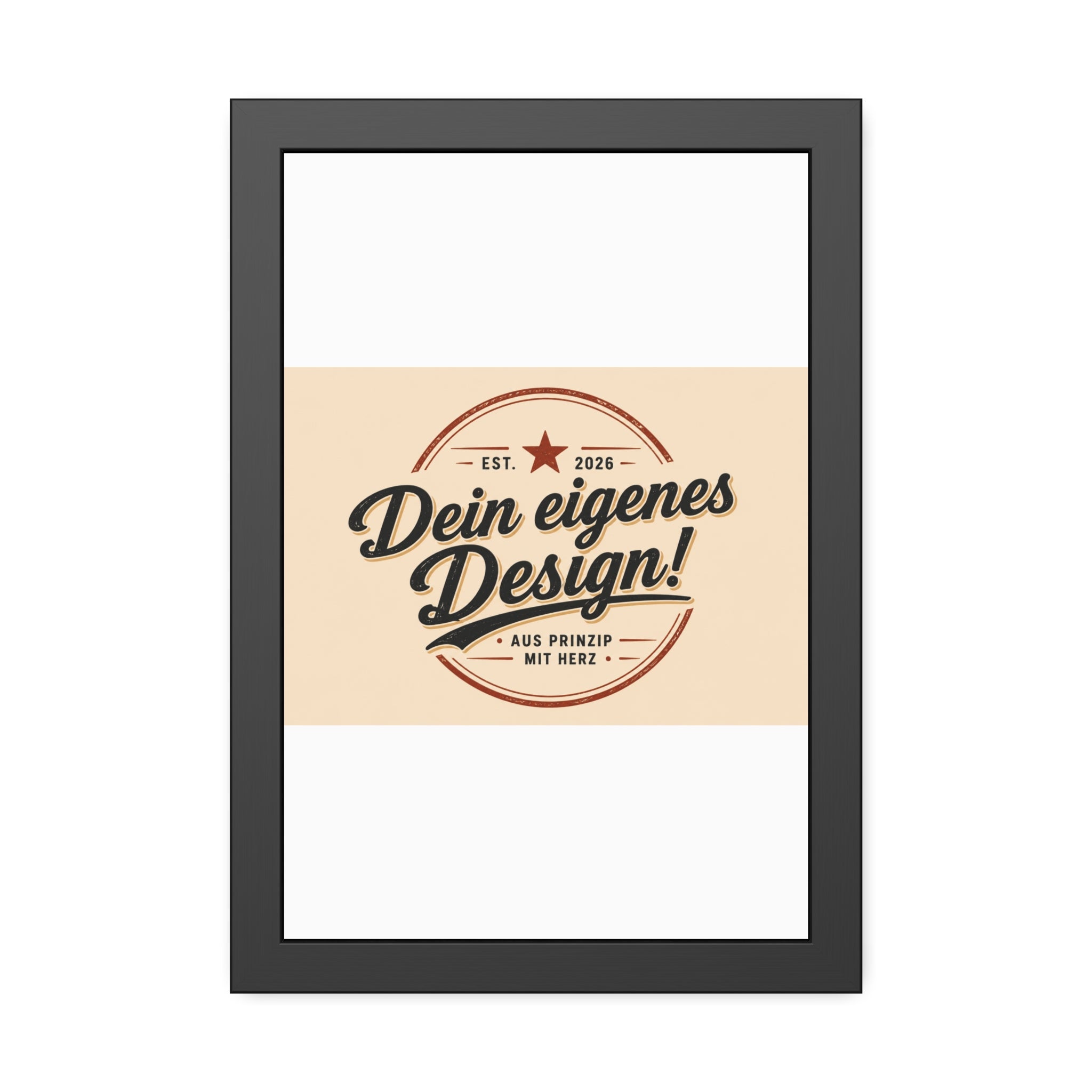 Framed Poster — Custom 'Dein eigenes Design!' Wall Art (Vintage Badge)