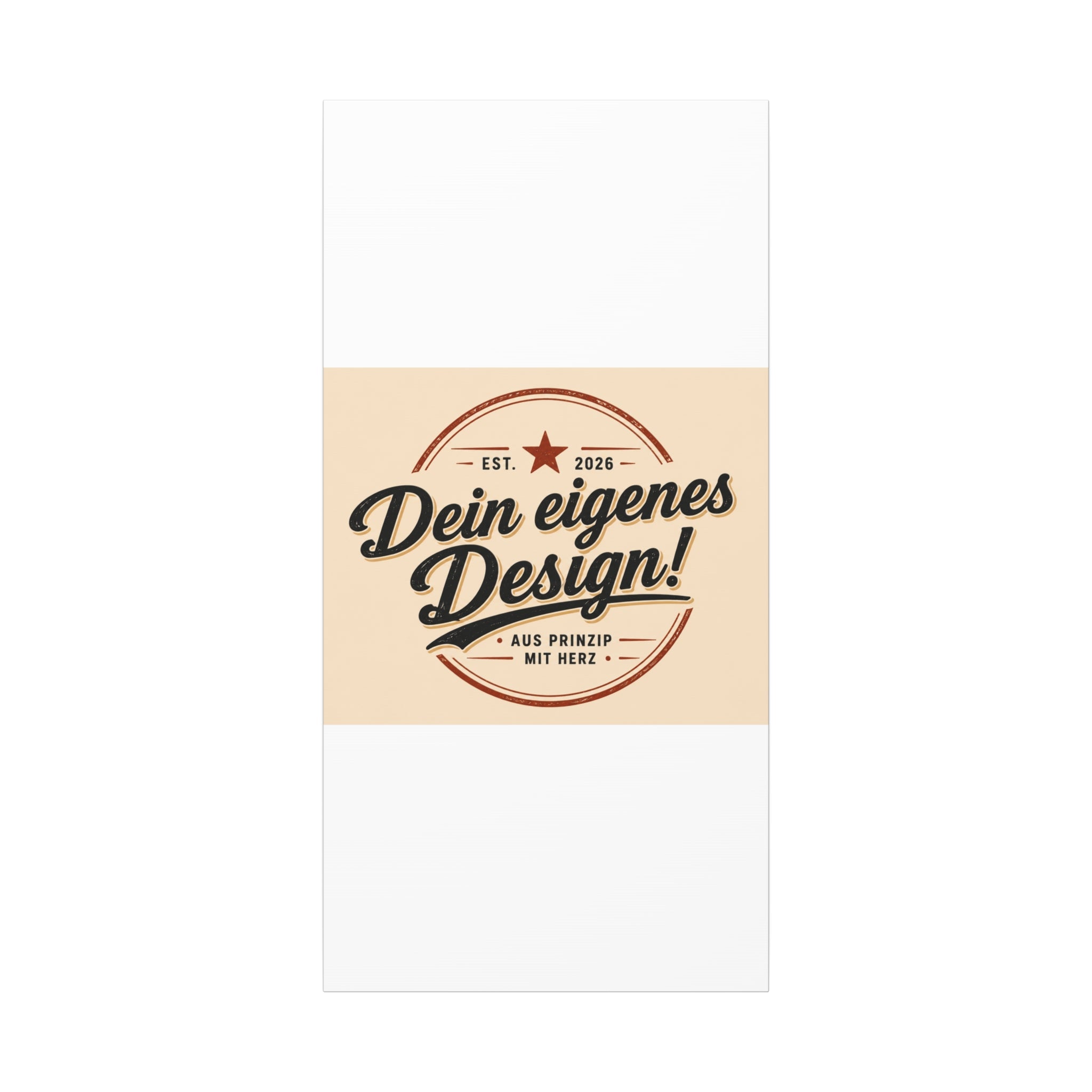 Matte Stretched Canvas - "Dein eigenes Design!" Vintage Badge Wall Art