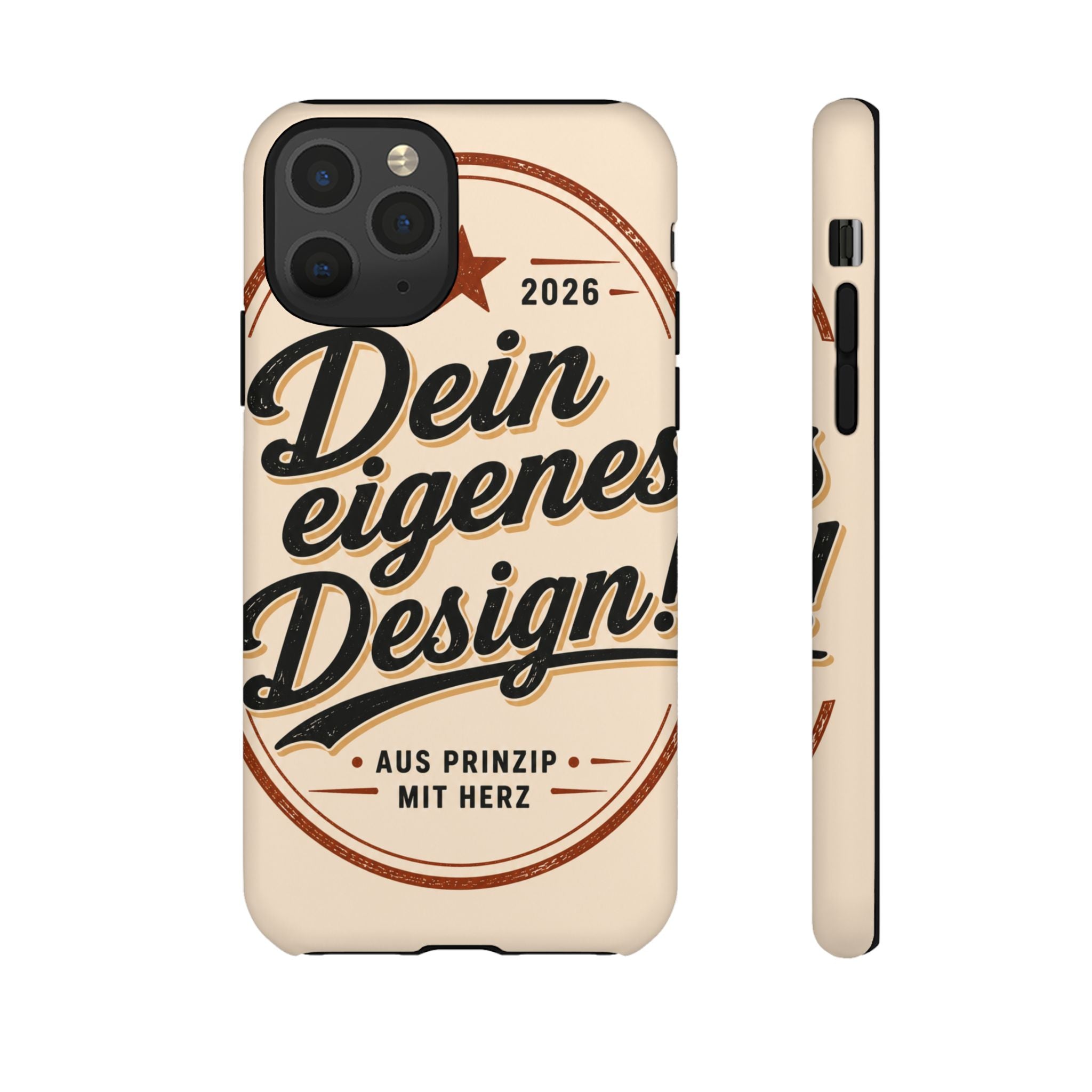 Custom Tough Phone Case — "Dein eigenes Design" Vintage Script Tough Case