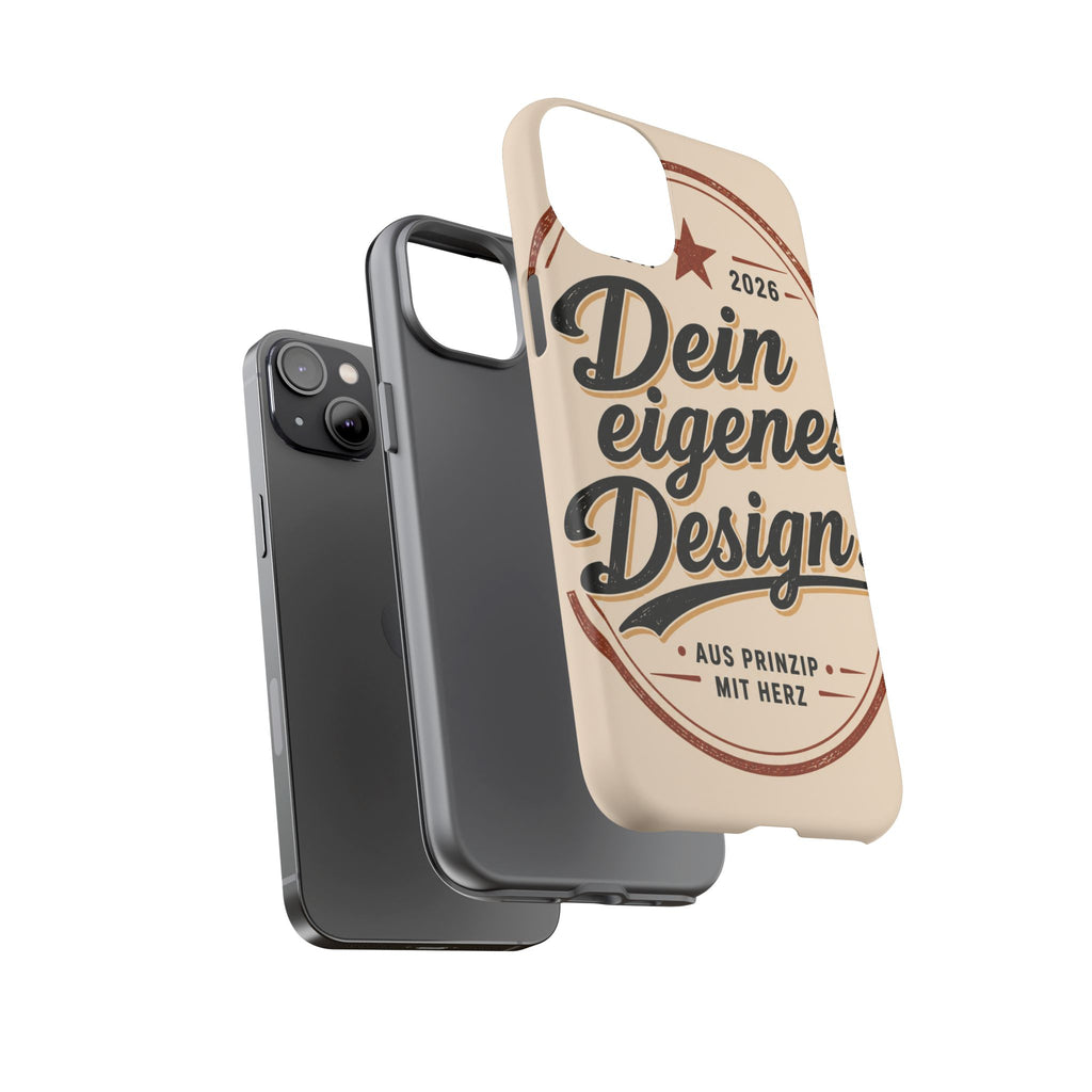 Custom Tough Phone Case — "Dein eigenes Design" Vintage Script Tough Case